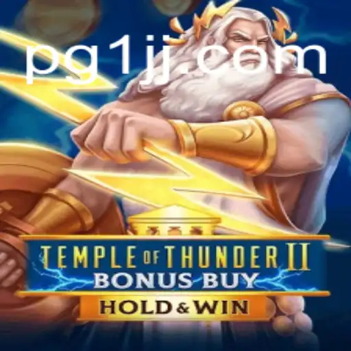 Discover the Thrills of Temple of Thunder II Bonus Buy